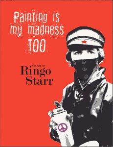 RINGO STARR: PAINTING IS MY MADNESS TOO