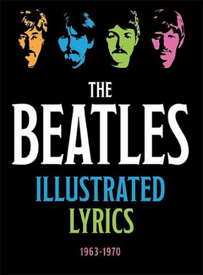 THE BEATLES ILLUSTRATED LYRICS - Click Image to Close