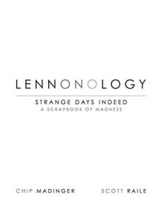 LENNONOLOGY: STRANGE DAYS INDEED